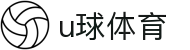 U球体育 - U球体育官网 - U球体育直播入口